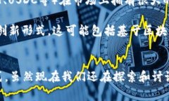 关于“数字美元有几种数字货币”的问题，需要